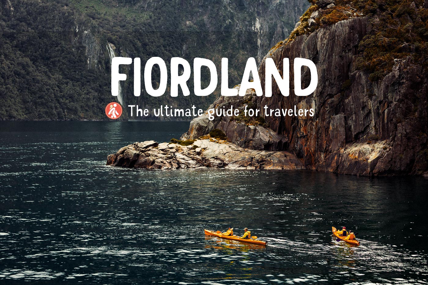 Fiordland travel guide