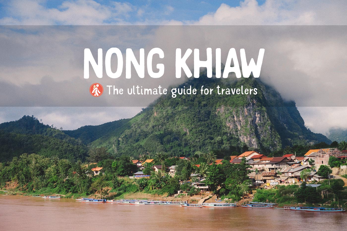 Nong Khiaw travel guide