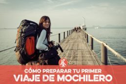 PRIMER VIAJE DE MOCHILERO