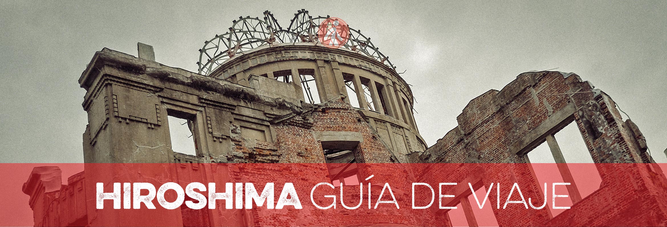 HIROSHIMA GUÍA DE VIAJE