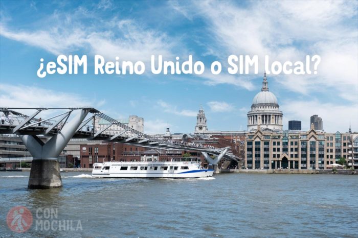 ¿eSIM Reino Unido (UK) o SIM local?