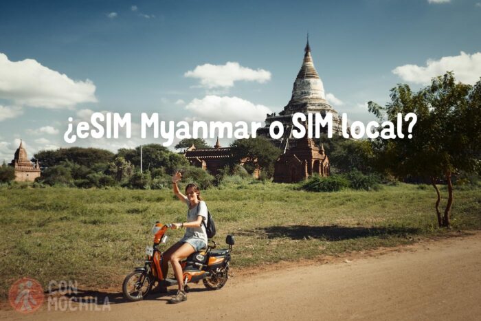¿eSIM Myanmar o tarjeta SIM local?