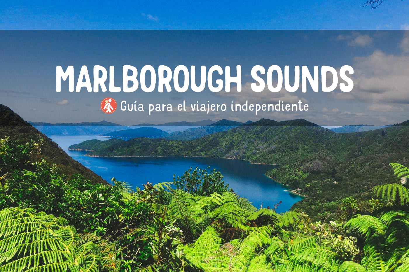 MARLBOROUGH SOUNDS La Gu a Para Viajar Por Tu Cuenta marlborough-sounds-la-gu-a-para-viajar-por-tu-cuenta