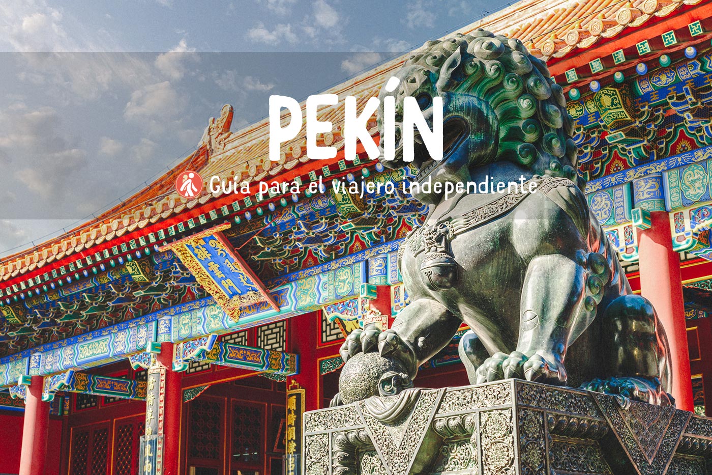 Pekín guía de viaje